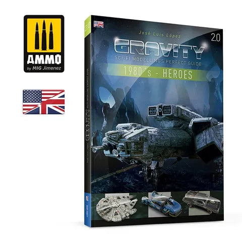 Ammo Paint, GRAVITY 2.0 Sci-Fi Guide -1980's Part 1: Heroes