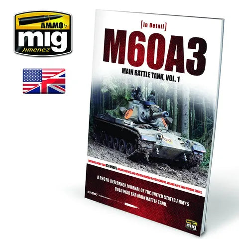 Ammo Paint, IN DETAIL M60A3 Main Battle Tank Vol. 1
