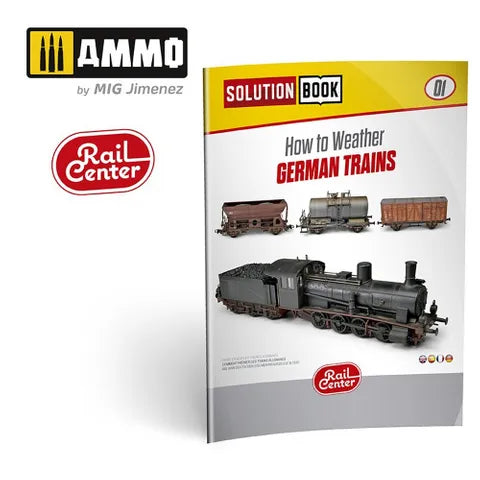 Ammo Paint, RAIL SOLUTION BOOK #01 Howto Weather German Trains