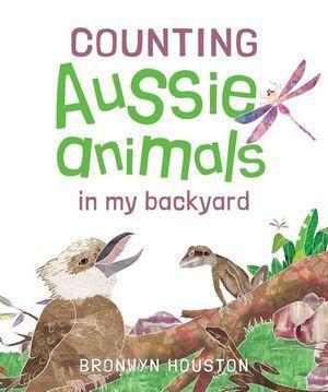 Outback Count Out Counting-Aussie-Animals-in-My-Backyard – Outback Hobbies