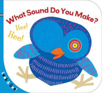 Look & See What Sound Do You Make?